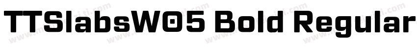 TTSlabsW05 Bold Regular字体转换